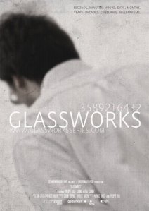 GLASSWORKS - Poster #1